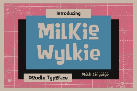Milkie Wylkie - Doodle Typeface